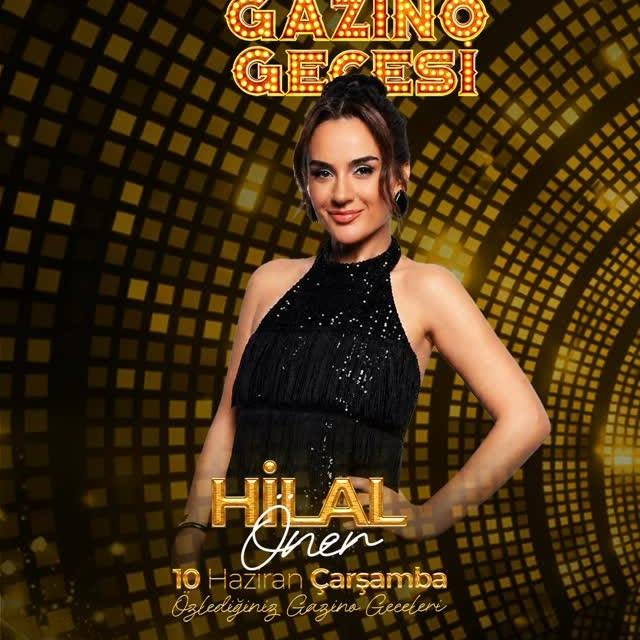 Hilal Öner - Gazino Gecesi