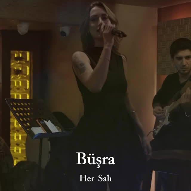 Canlı Müzik - Büşra